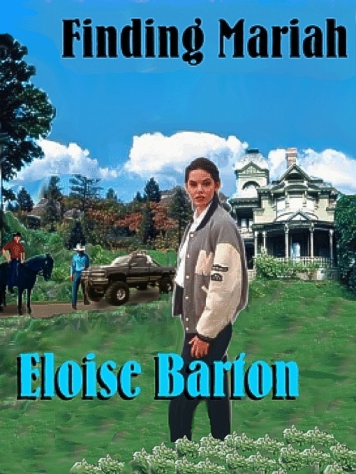 Title details for Finding Mariah by Eloise Barton - Available